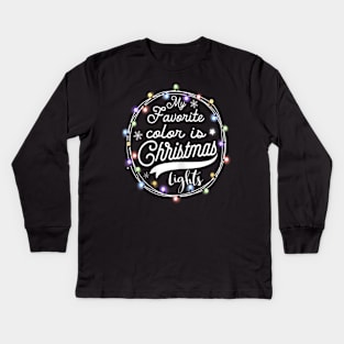 my favorite color is christmas lights Kids Long Sleeve T-Shirt